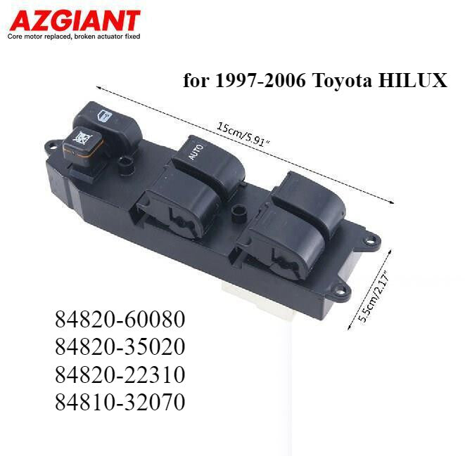 Applicable to the front right-hand drive side window switch of 1997-2006 for Toyota HILUX powertrain vehicles.