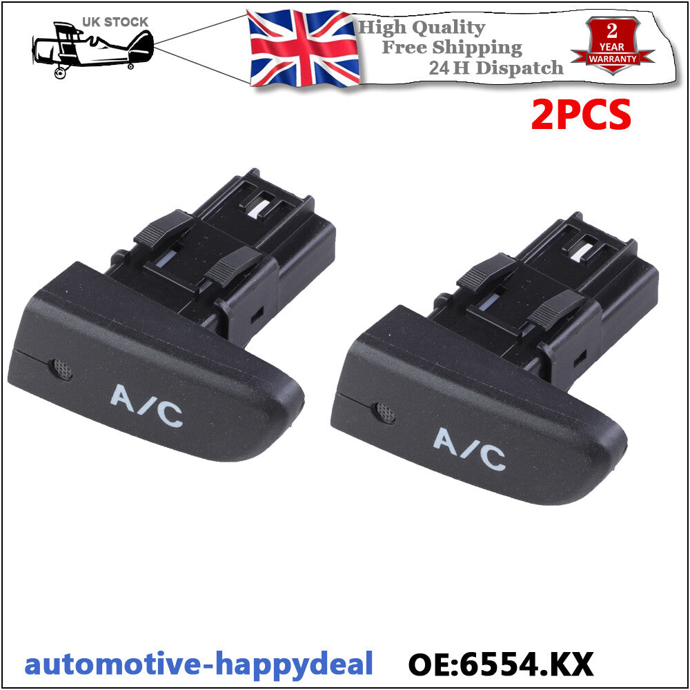 2X for Peugeot 107 for Citroen C1 for Toyota Aygo Air Condition AC Switch Button 6554KX