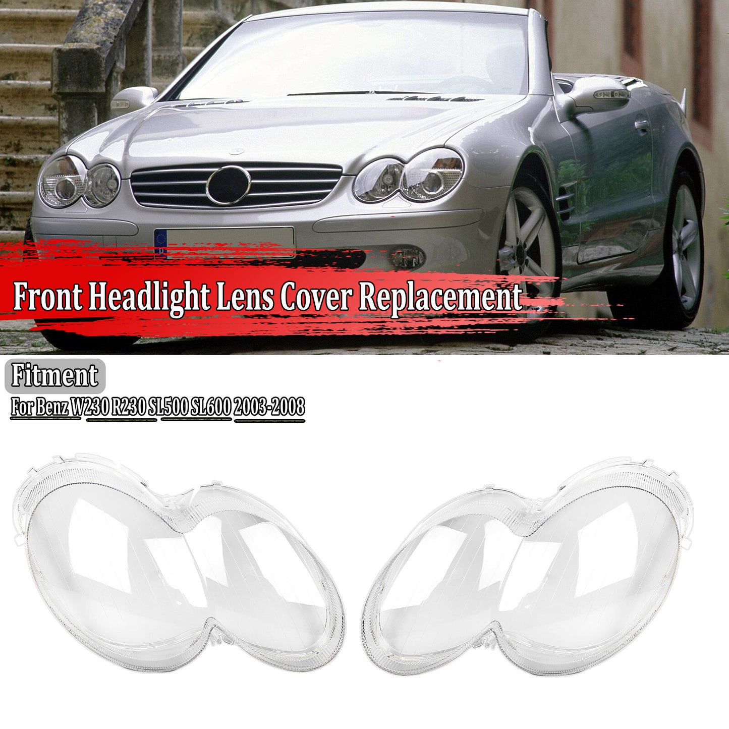 Headlight lens cover for Mercedes-Benz W230 R230 SL500 SL600 2003 - 2008