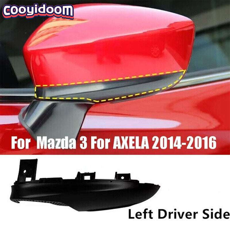 Left Mirror Base Cover Mirror Cover Base ABS Plastic for Mazda 3 Axela 2014-2016