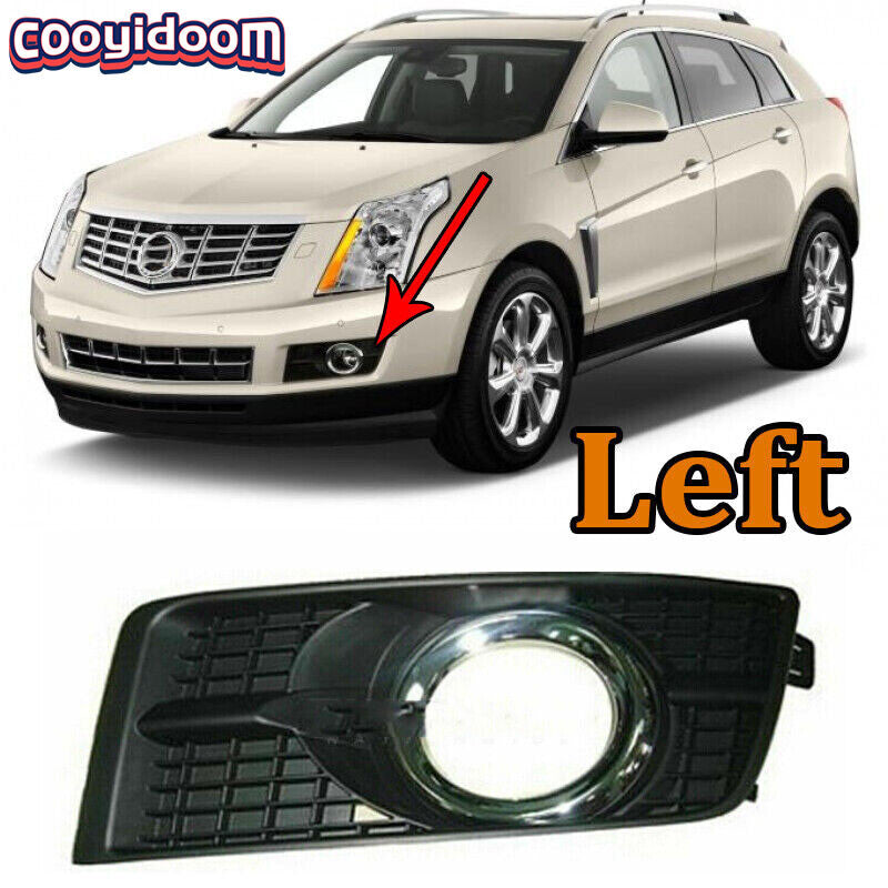 Applicable to 2010-2016 for Cadillac SRX GM1038125 - new front left fog light bezel plastic.