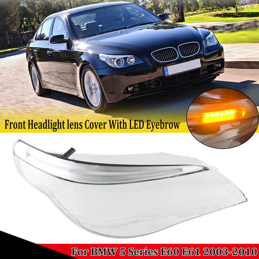 Right Headlight Lamp Lens Cover LED Eyelid Eyebrow for BMW 5 Series E60 E61