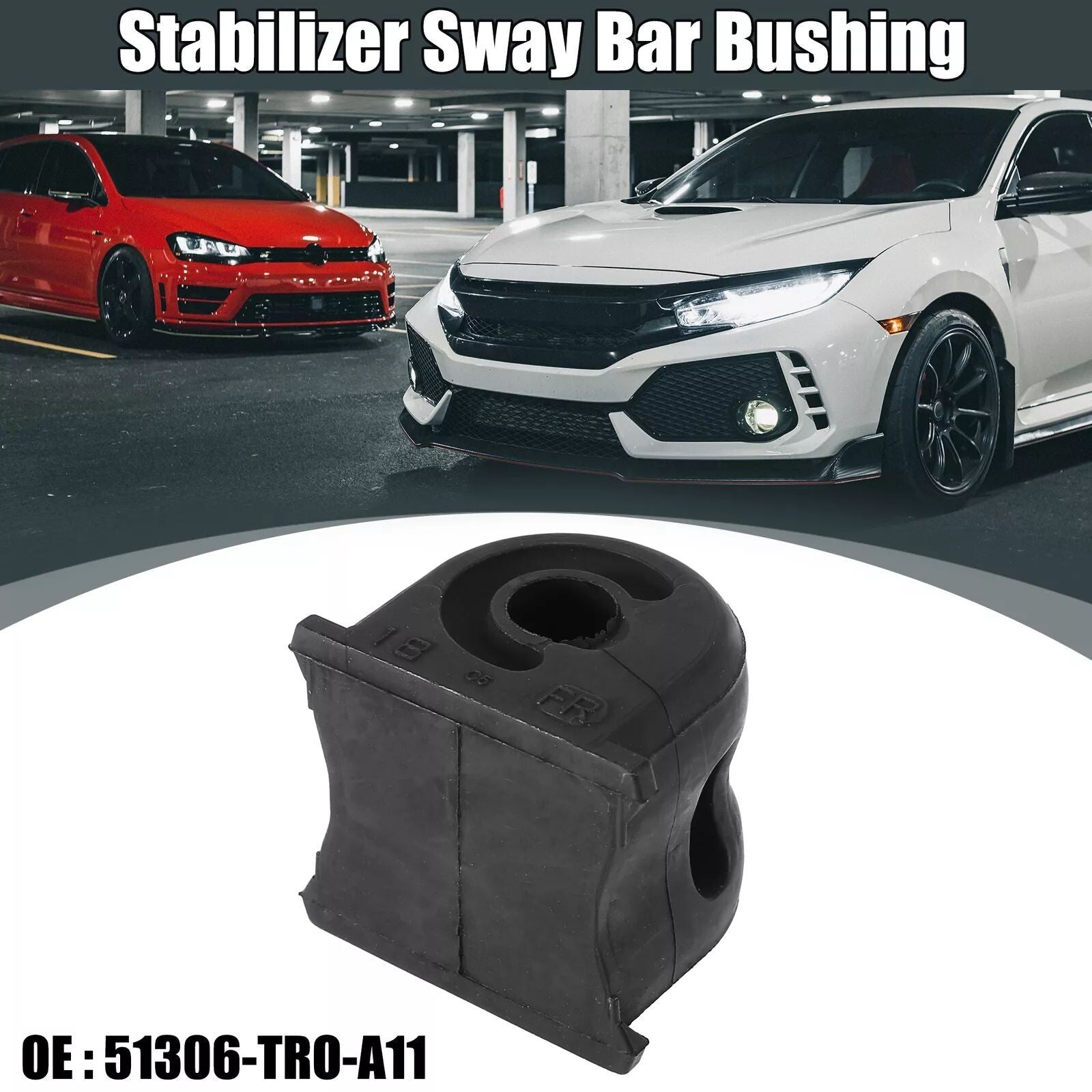 51306-TRO-A11 Front Left Stabilizer Sway Bar Bushing for Honda for Civic 12-16