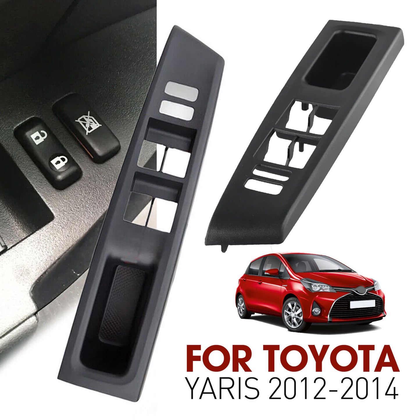 Driver Left Door Window Switch Bezel Trim Panel Cover for Toyota Yaris 2012-20