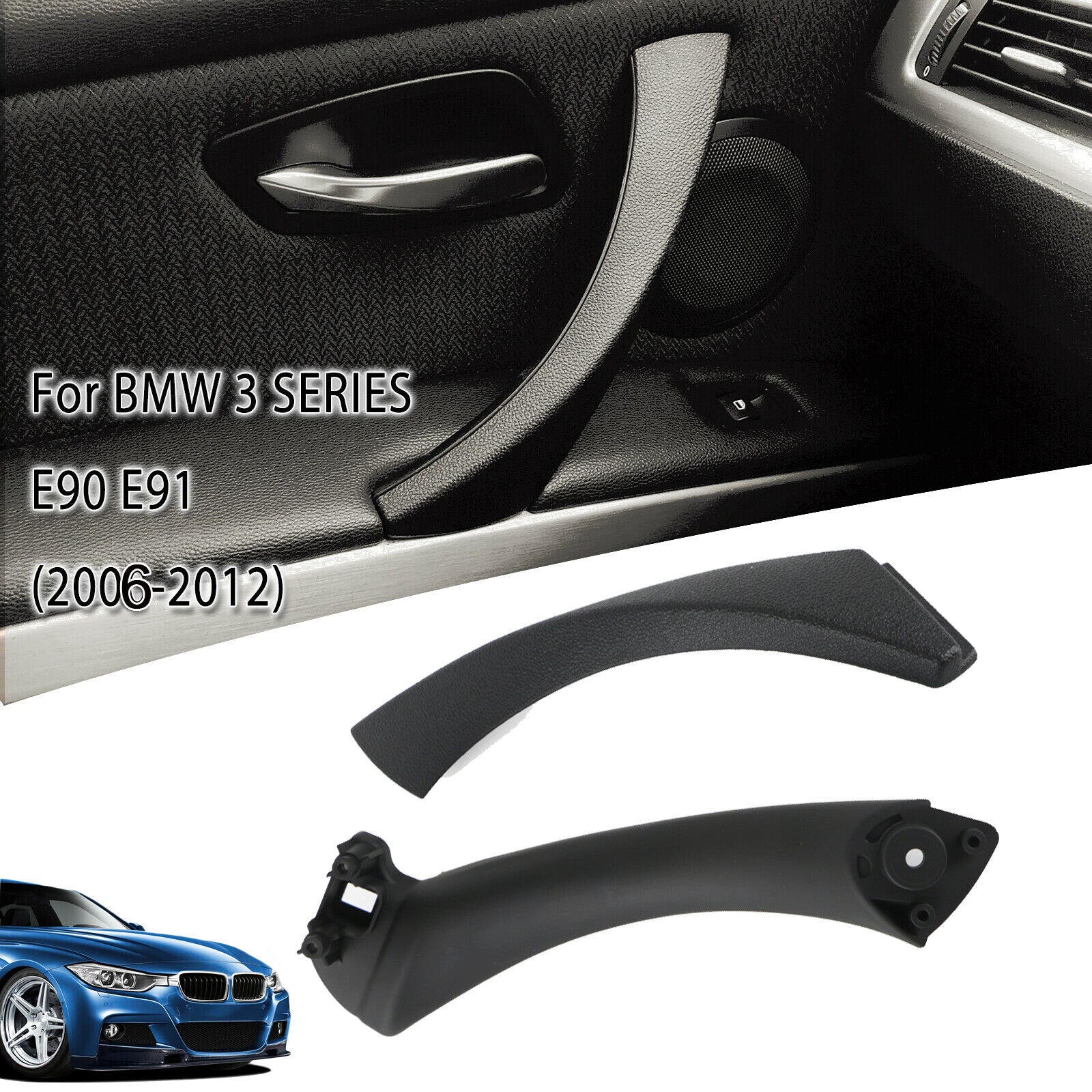 Left side: Interior exterior door panel handle pull decorative protective cover for BMW e90 328i car
