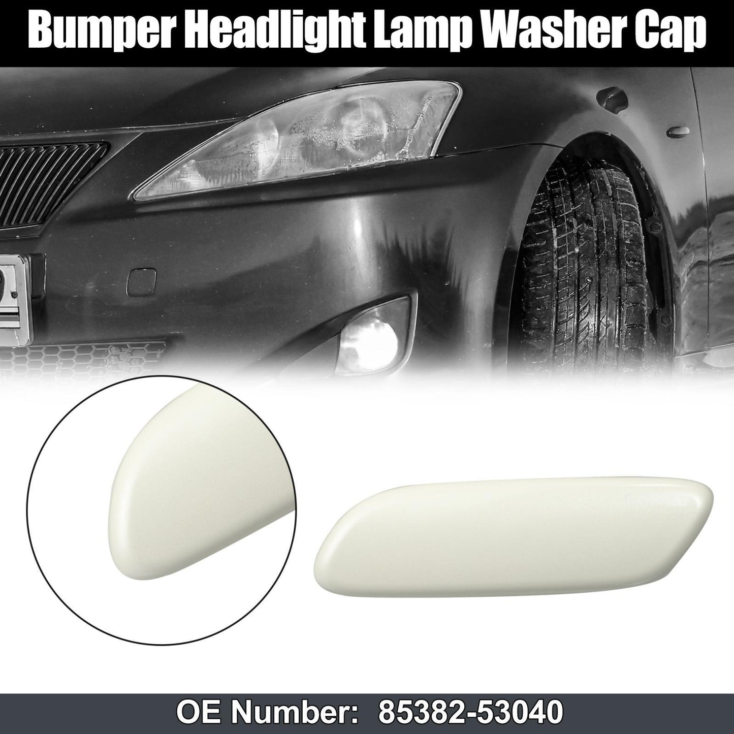 Left headlight washing machine nozzle cover for LEXUS IS250 IS300 06-08 85382-53040 White
